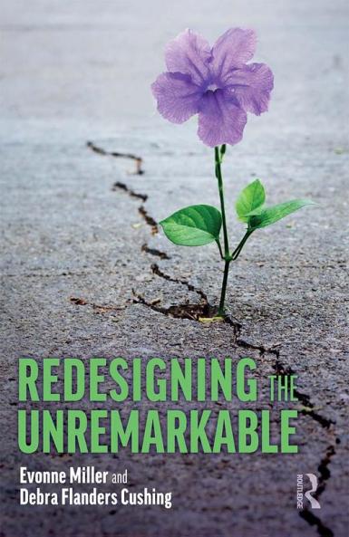 Redesigning the Unremarkable