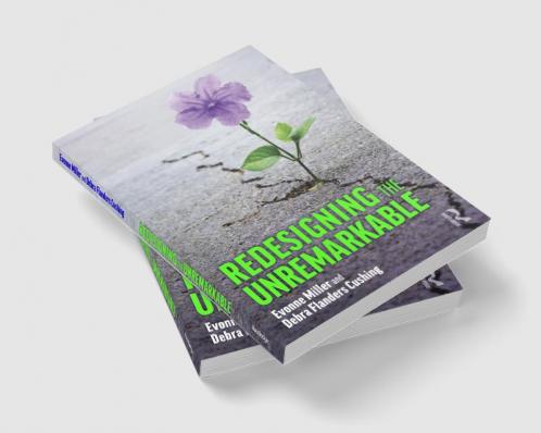 Redesigning the Unremarkable