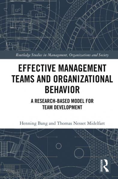 Effective Management Teams and Organizational Behavior