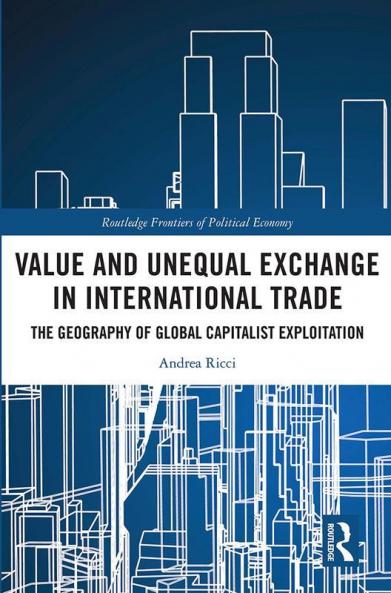 Value and Unequal Exchange in International Trade