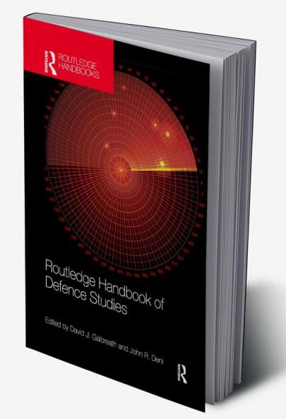 Routledge Handbook of Defence Studies