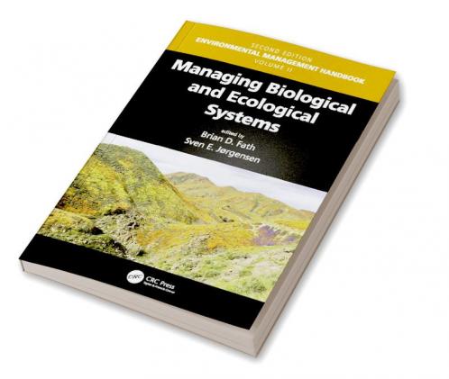 Managing Biological and Ecological Systems