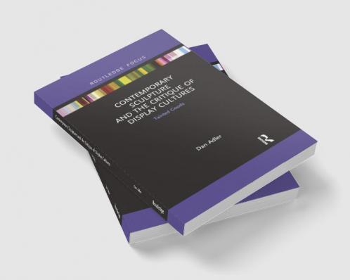 Contemporary Sculpture and the Critique of Display Cultures