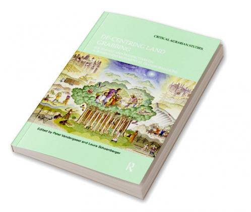 De-Centring Land Grabbing