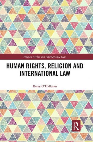 Human Rights Religion and International Law