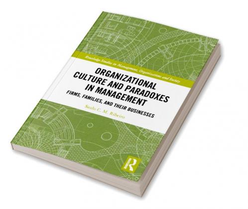 Organizational Culture and Paradoxes in Management