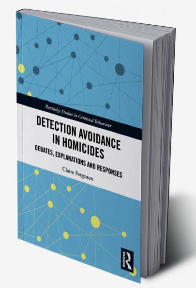 Detection Avoidance in Homicide