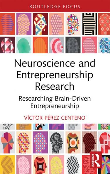 Neuroscience and Entrepreneurship Research