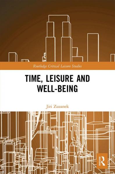 Time Leisure and Well-Being