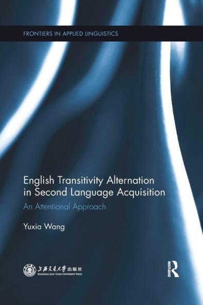English Transitivity Alternation in Second Language Acquisition