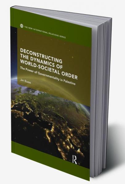 Deconstructing the Dynamics of World-Societal Order