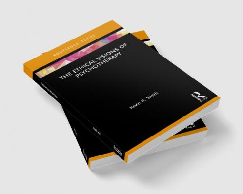 Ethical Visions of Psychotherapy