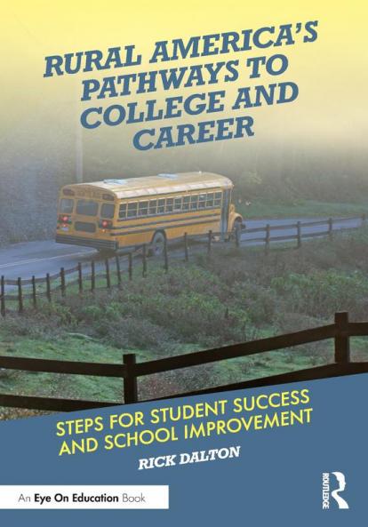 Rural America's Pathways to College and Career