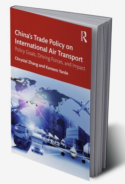 China’s Trade Policy on International Air Transport