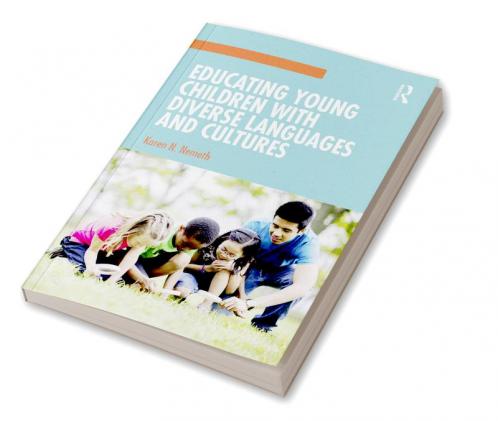 Educating Young Children with Diverse Languages and Cultures