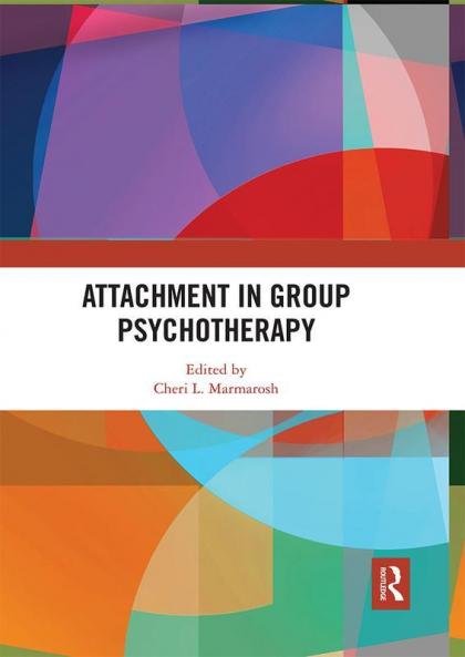 Attachment in Group Psychotherapy