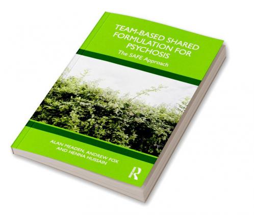 Team-Based Shared Formulation for Psychosis