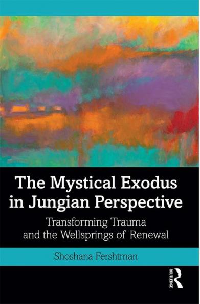 Mystical Exodus in Jungian Perspective