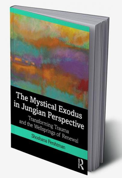 Mystical Exodus in Jungian Perspective
