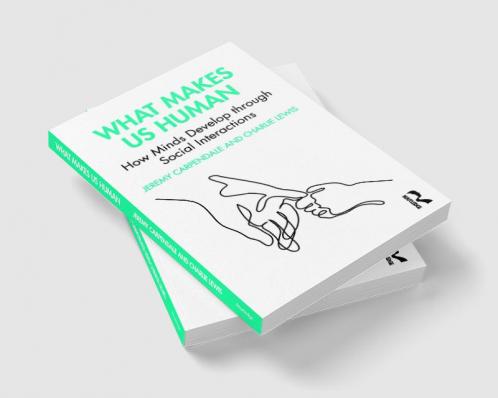 What Makes Us Human: How Minds Develop through Social Interactions