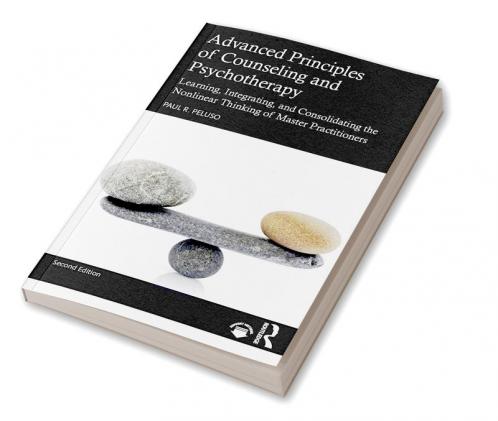 Advanced Principles of Counseling and Psychotherapy