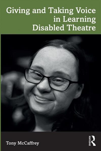 Giving and Taking Voice in Learning Disabled Theatre