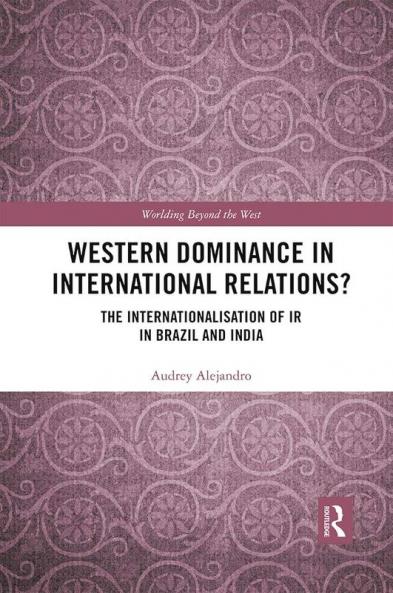 Western Dominance in International Relations?