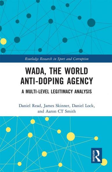 WADA the World Anti-Doping Agency