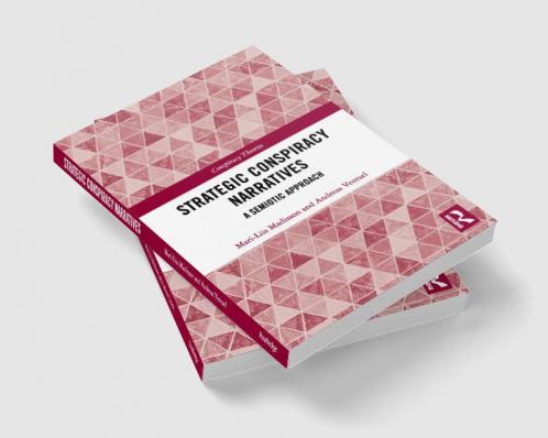 Strategic Conspiracy Narratives