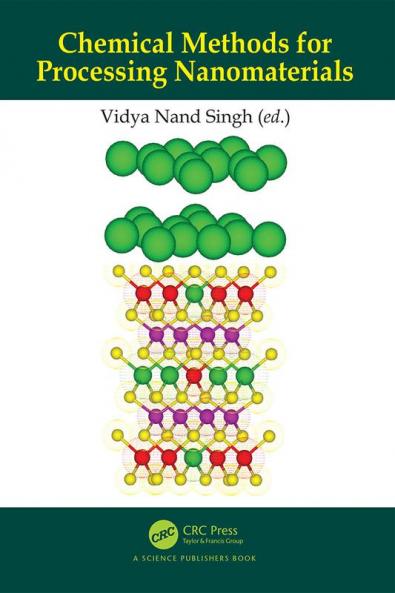 Chemical Methods for Processing Nanomaterials