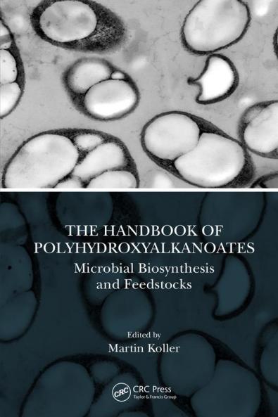 Handbook of Polyhydroxyalkanoates