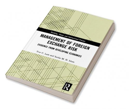 Management of Foreign Exchange Risk