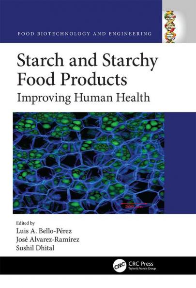 Starch and Starchy Food Products