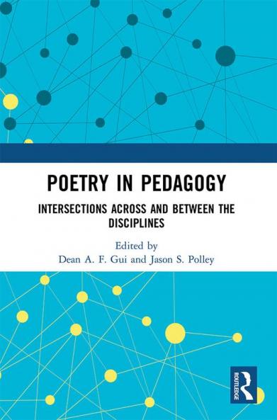 Poetry in Pedagogy