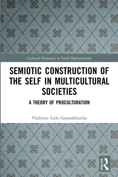 Semiotic Construction of the Self in Multicultural Societies