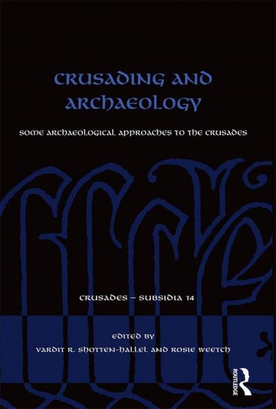 Crusading and Archaeology