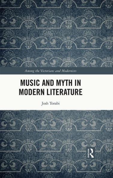 Music and Myth in Modern Literature