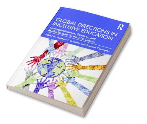 Global Directions in Inclusive Education