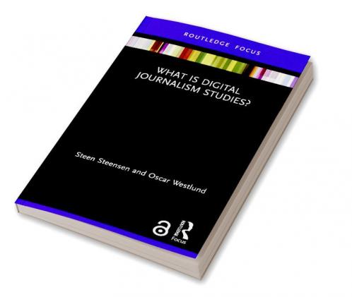 What is Digital Journalism Studies?