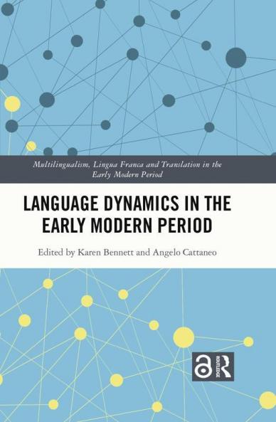 Language Dynamics in the Early Modern Period