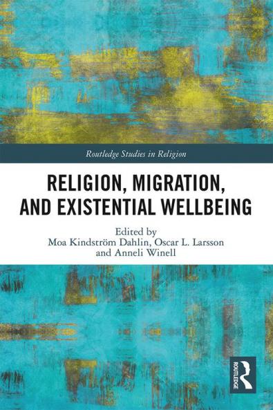 Religion Migration and Existential Wellbeing