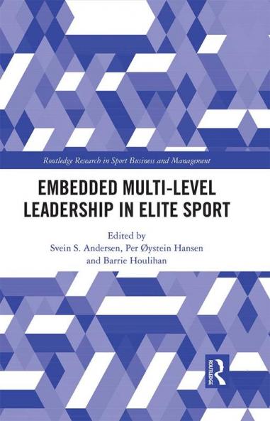 Embedded Multi-Level Leadership in Elite Sport
