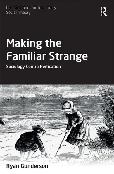 Making the Familiar Strange