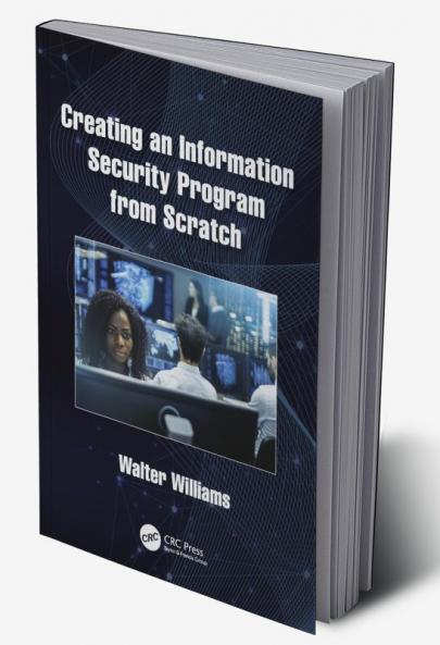 Creating an Information Security Program from Scratch