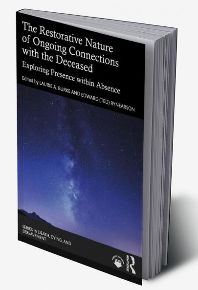 Restorative Nature of Ongoing Connections with the Deceased