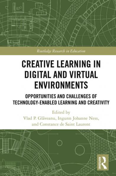 Creative Learning in Digital and Virtual Environments