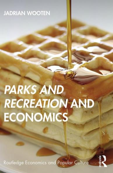 Parks and Recreation and Economics