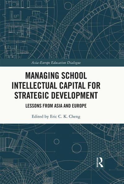 Managing School Intellectual Capital for Strategic Development