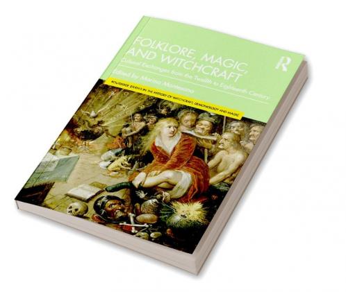 Folklore Magic and Witchcraft