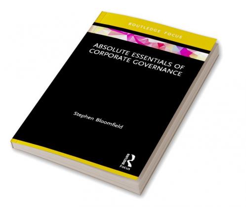 Absolute Essentials of Corporate Governance